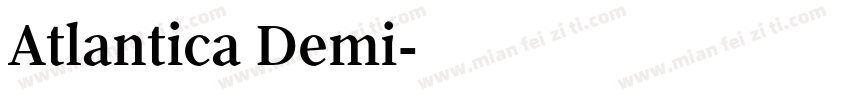 Atlantica Demi字体转换